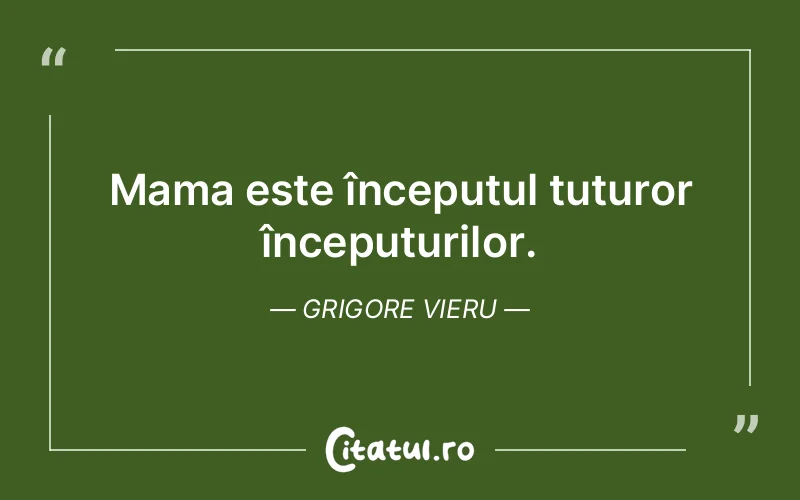 Citat Grigore Vieru - citate familie