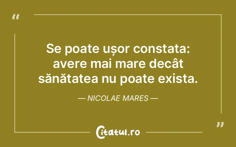 Citat Nicolae Mares - citate familie