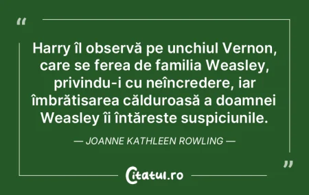 Harry îl observă pe unchiul Vernon, ca...