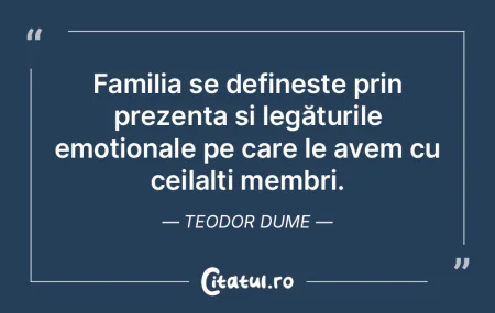 Familia se definește prin prezența și... Familia se definește prin prezența și...