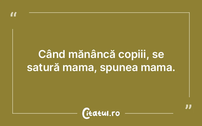 Citat Autor necunoscut - citate familie