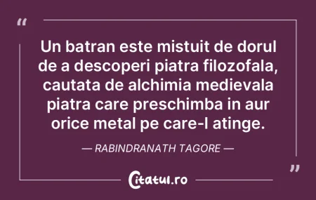 Un batran este mistuit de dorul de a des...