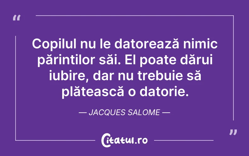 Citat Jacques Salome - citate familie