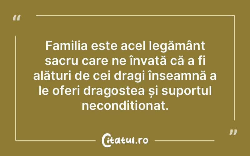 Citat Autor necunoscut - citate familie