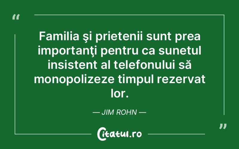 Citat Jim Rohn - citate familie