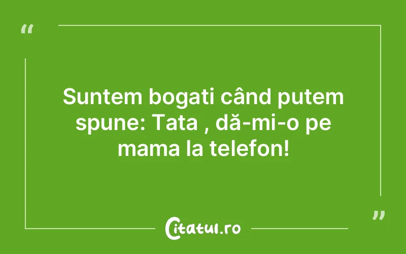 Citat Autor necunoscut - citate familie