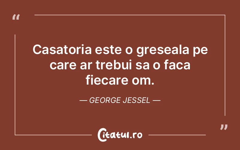 Citat George Jessel - citate familie