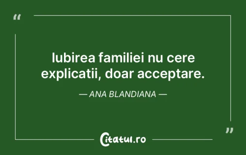 Citat Familie - Citatul.ro