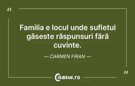 Familia e locul unde sufletul găsește ...