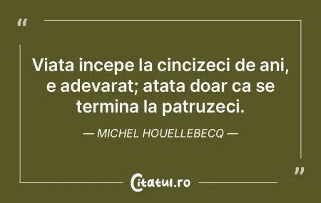 Viata incepe la cincizeci de ani, e adev... Viata incepe la cincizeci de ani, e adev...