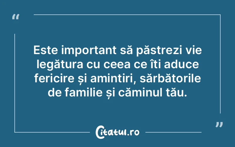 Citat Autor necunoscut - citate familie