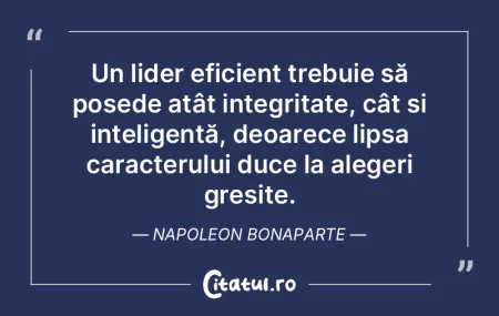 Un lider eficient trebuie să posede at�...