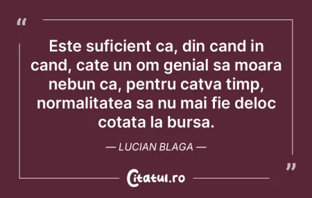 Este suficient ca, din cand in cand, cat...