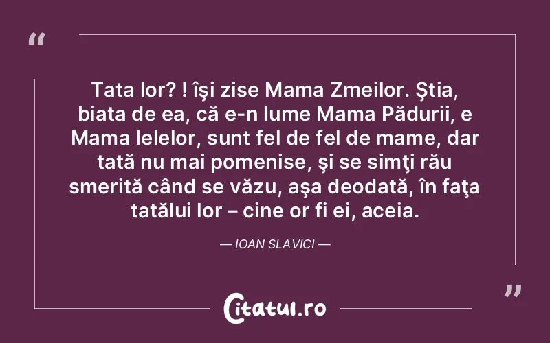 Citat Autor necunoscut - citate familie