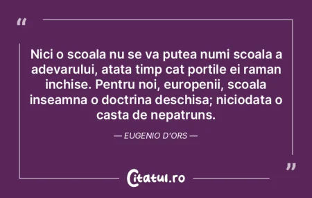 Nici o scoala nu se va putea numi scoala...