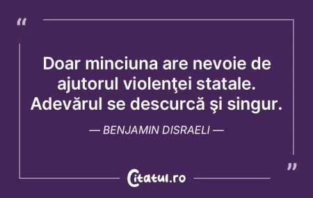 Doar minciuna are nevoie de ajutorul vio...