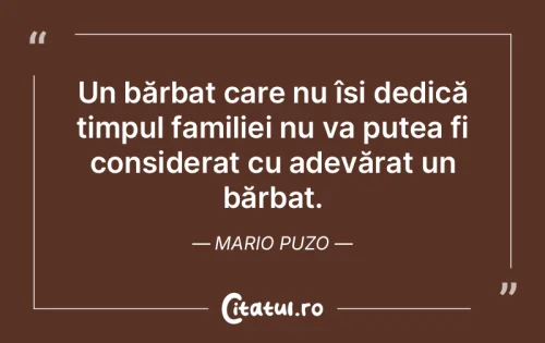 Citat Familie - Citatul.ro