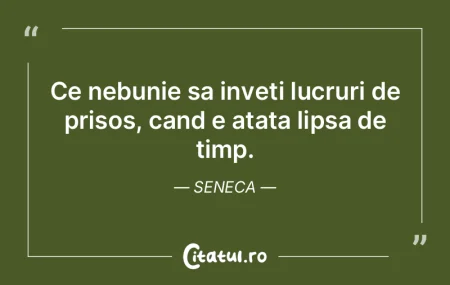 Ce nebunie sa inveti lucruri de prisos, ...