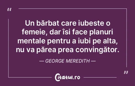 Un bărbat care iubește o femeie, dar �...