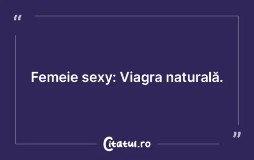 Citat Femei - Citatul.ro