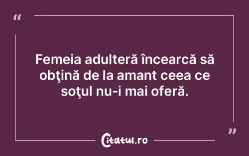 Citat Femei - Citatul.ro