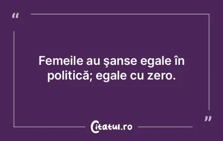 Femeile au şanse egale în politică; e...