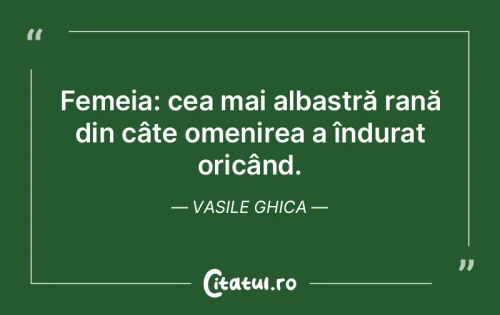 Citat Femei - Citatul.ro