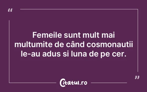 Citat Femei - Citatul.ro