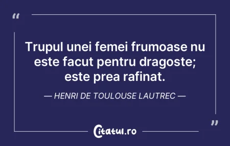 Trupul unei femei frumoase nu este facut...