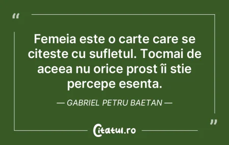 Femeia este o carte care se citește cu ...