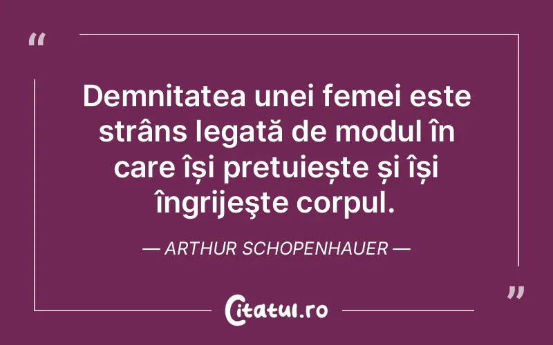 Citat Arthur Schopenhauer - citate femei