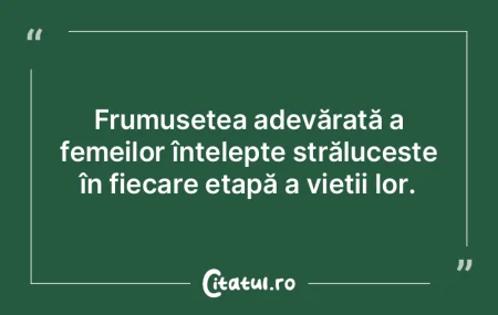 Frumusețea adevărată a femeilor înț... Frumusețea adevărată a femeilor înț...