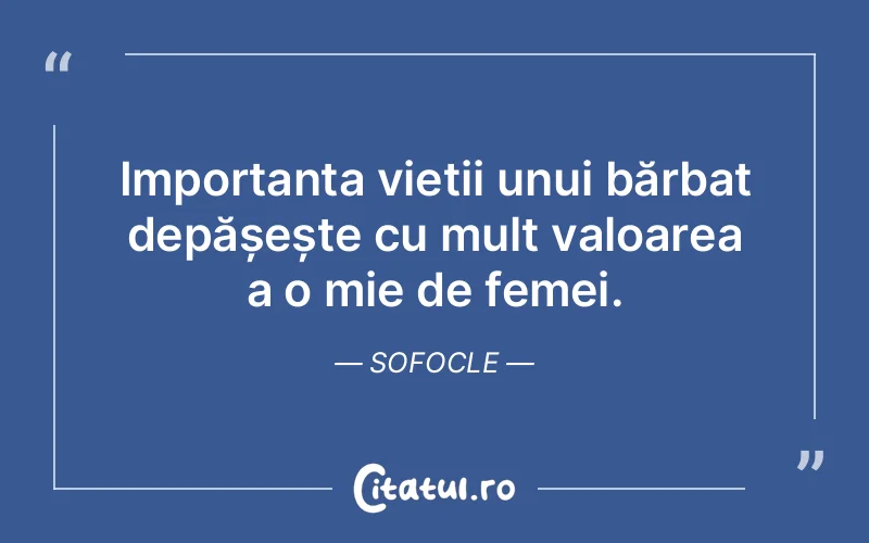 Citat Sofocle - citate femei