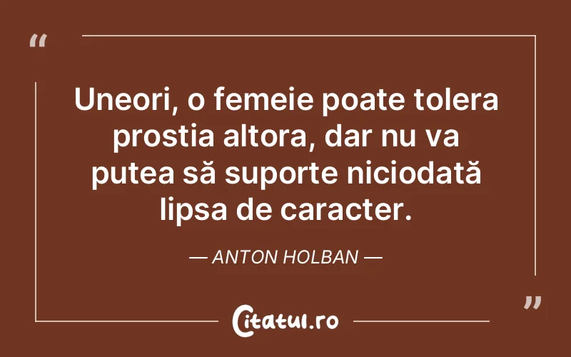 Citat Anton Holban - citate femei