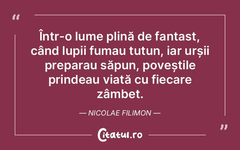 Citat Nicolae Filimon - citate femei