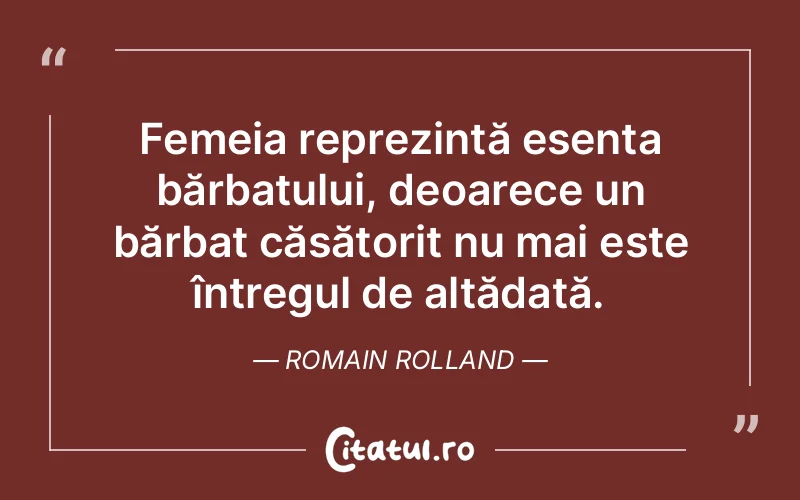 Citat Romain Rolland - citate femei