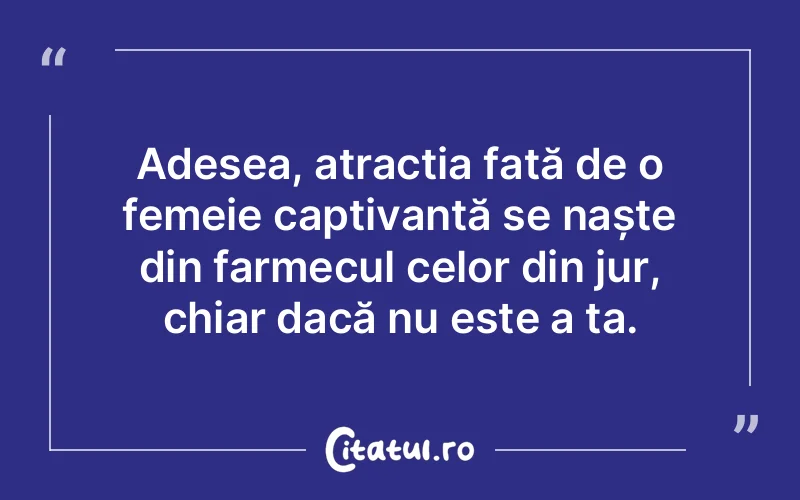 Citat Autor necunoscut - citate femei