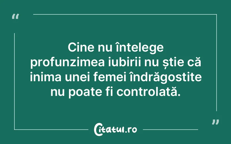 Citat Autor necunoscut - citate femei