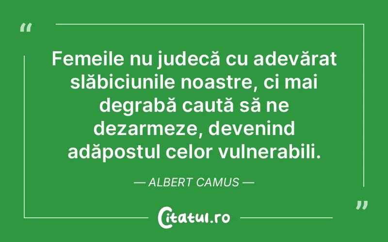 Citat Albert Camus - citate femei