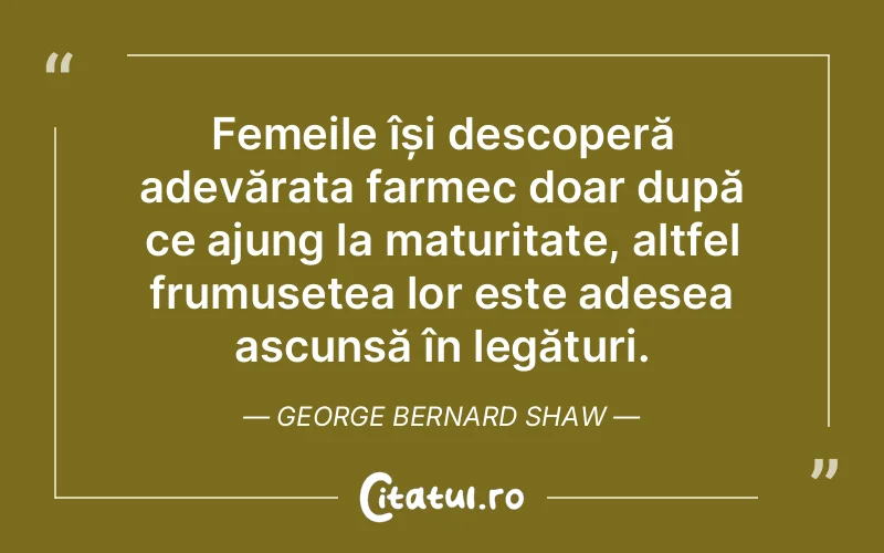 Citat George Bernard Shaw - citate femei