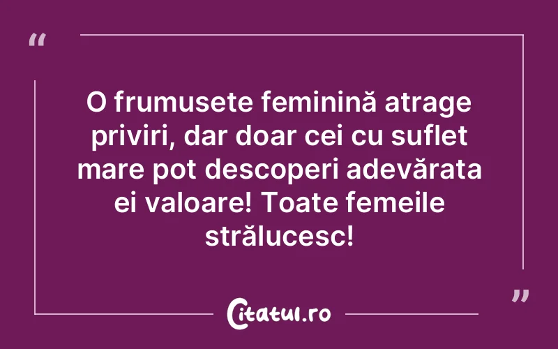 Citat Autor necunoscut - citate femei