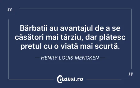 Bărbații au avantajul de a se căsăto...