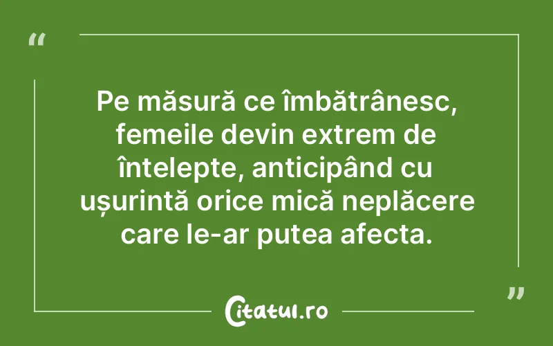 Citat Autor necunoscut - citate femei