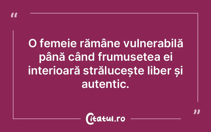 Citat Autor necunoscut - citate femei