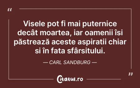 Visele pot fi mai puternice decât moart...