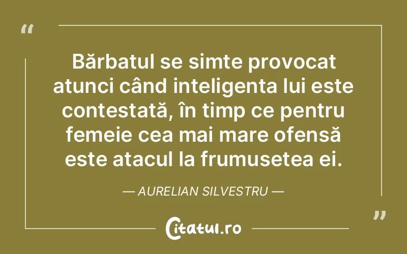 Citat Aurelian Silvestru - citate femei