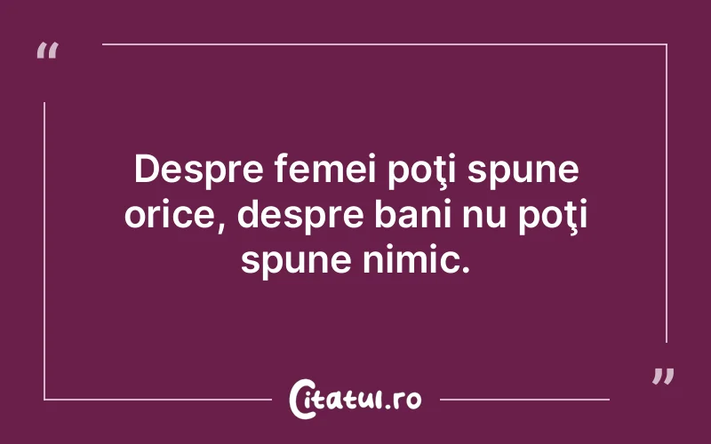 Citat Autor necunoscut - citate femei