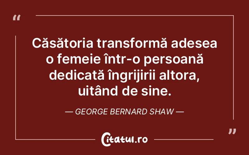 Citat George Bernard Shaw - citate femei