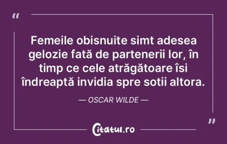 Femeile obișnuite simt adesea gelozie f...