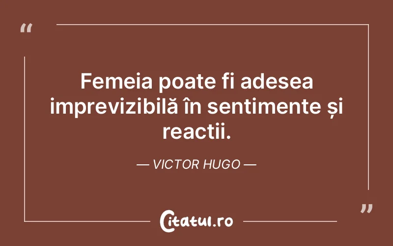 Citat Victor Hugo - citate femei